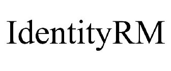 IDENTITYRM