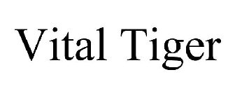 VITAL TIGER