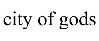 CITY OF GODS