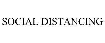 SOCIAL DISTANCING