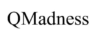 QMADNESS