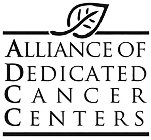 ALLIANCE OF DEDICATED CANCER CENTERS