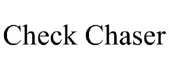 CHECK CHASER