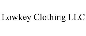 LOWKEY CLOTHING LLC