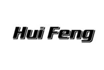 HUI FENG