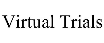 VIRTUAL TRIALS