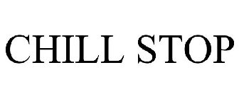 CHILL STOP