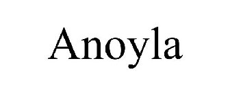 ANOYLA