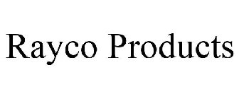 RAYCO PRODUCTS