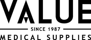 VALUE SINCE 1987 MEDICAL SUPPLIES