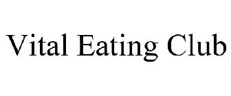 VITAL EATING CLUB