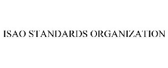 ISAO STANDARDS ORGANIZATION