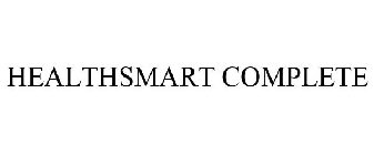 HEALTHSMART COMPLETE