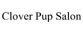 CLOVER PUP SALON