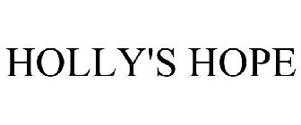 HOLLY'S HOPE