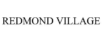 REDMOND VILLAGE