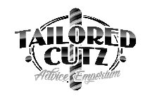 TAILORED CUTZ ADVICE EMPORIUM