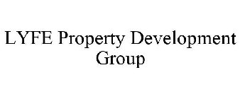 LYFE PROPERTY DEVELOPMENT GROUP