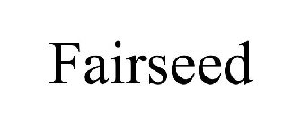 FAIRSEED