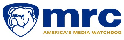 MRC AMERICA'S MEDIA WATCHDOG