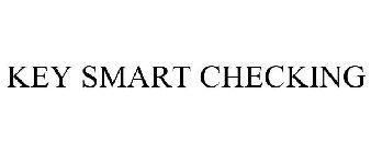 KEY SMART CHECKING