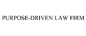 PURPOSE-DRIVEN LAW FIRM