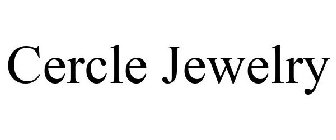 CERCLE JEWELRY