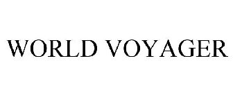 WORLD VOYAGER