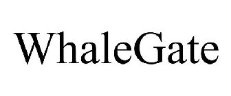 WHALEGATE