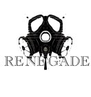 RENEGADE