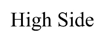 HIGH SIDE