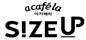 SIZEUP A CAFÉ LA