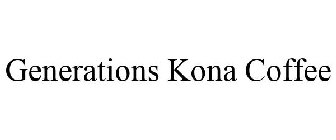 GENERATIONS KONA COFFEE