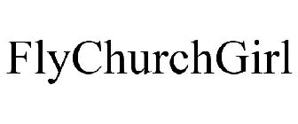 FLYCHURCHGIRL