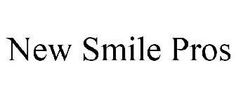 NEW SMILE PROS