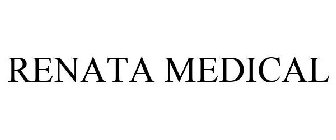 RENATA MEDICAL