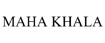 MAHA KHALA