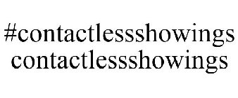 #CONTACTLESSSHOWINGS CONTACTLESSSHOWINGS