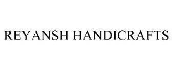 REYANSH HANDICRAFTS