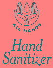 ALL HANDS HAND SANITIZER