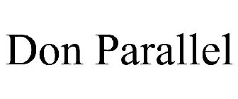 DON PARALLEL
