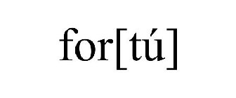 FOR[TÚ]
