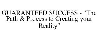 GUARANTEED SUCCESS - 