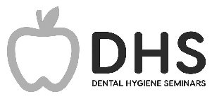 DHS DENTAL HYGIENE SEMINARS