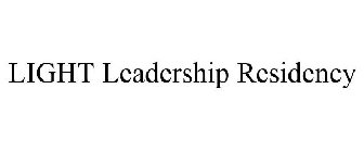 LIGHT LEADERSHIP RESIDENCY