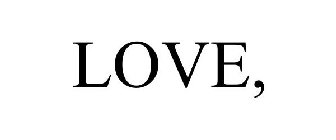 LOVE,