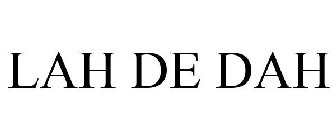 LAH DE DAH