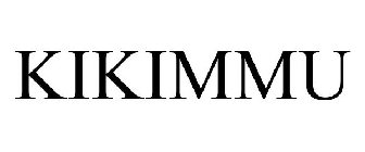 KIKIMMU