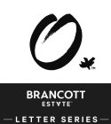 O BRANCOTT ESTATE LETTER SERIES