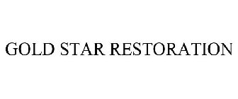 GOLD STAR RESTORATION